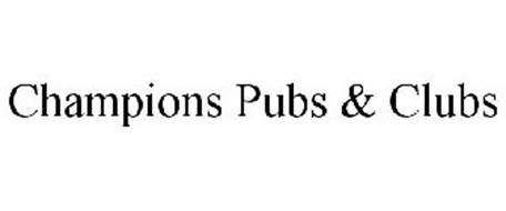 CHAMPIONS PUBS & CLUBS