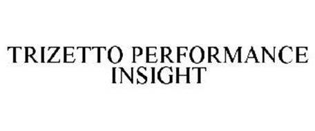 TRIZETTO PERFORMANCE INSIGHT