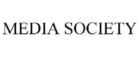 MEDIA SOCIETY
