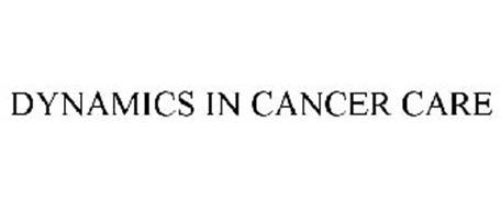 DYNAMICS IN CANCER CARE