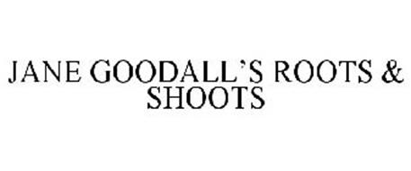 JANE GOODALL'S ROOTS & SHOOTS