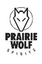 PRAIRIE WOLF SPIRITS