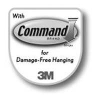 WITH COMMAND BRAND STRIPS FOR DAMAGE-FREE HANGING 3M