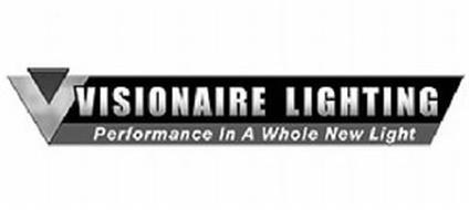 V VISIONAIRE LIGHTING PERFORMANCE IN A WHOLE NEW LIGHT