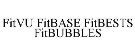 FITVU FITBASE FITBESTS FITBUBBLES