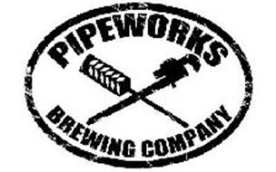 PIPEWORKS BREWING COMPANY