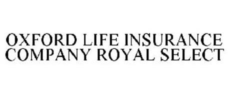 OXFORD LIFE INSURANCE COMPANY ROYAL SELECT