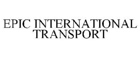 EPIC INTERNATIONAL TRANSPORT