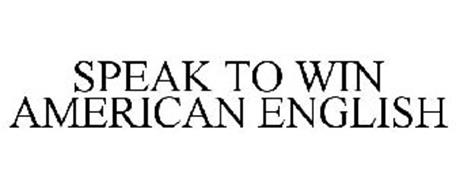 SPEAK TO WIN AMERICAN ENGLISH