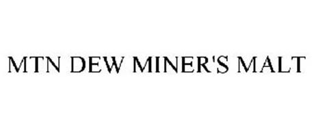 MTN DEW MINER'S MALT