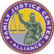 FAMILY JUSTICE CENTER ALLIANCE