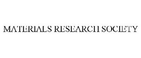 MATERIALS RESEARCH SOCIETY