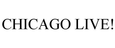 CHICAGO LIVE!