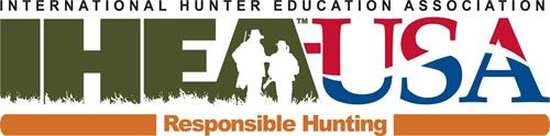 INTERNATIONAL HUNTER EDUCATION ASSOCIATION IHEA-USA RESPONSIBLE HUNTING