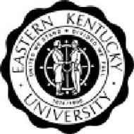 EASTERN KENTUCKY UNIVERSITY UNITED WE STAND DIVIDED WE FALL 1874/1906