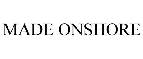 MADE ONSHORE