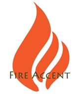 FIRE ACCENT