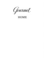 GOURMET HOME
