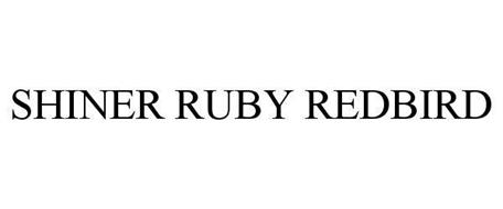 SHINER RUBY REDBIRD