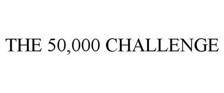 THE 50,000 CHALLENGE