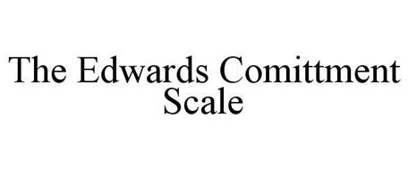 THE EDWARDS COMMITMENT SCALE