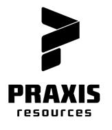 PRAXIS RESOURCES