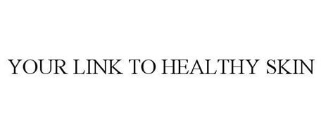YOUR LINK TO HEALTHY SKIN