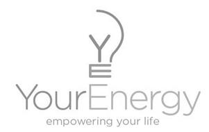 YE YOUR ENERGY EMPOWERING YOUR LIFE