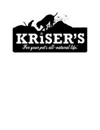 KRISER'S FOR YOUR PET'S ALL-NATURAL LIFE