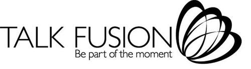 TALK FUSION BE PART OF THE MOMENT