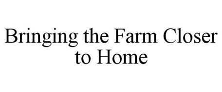 BRINGING THE FARM CLOSER TO HOME