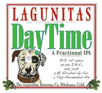 E A FRACTIONAL IPA (IS THAT RIDICULOUS OR WHAT..?!) THE LAGUNITAS BREWING CO. PETALUMA, CALIF. O.G. OF 1.042, 54.20 I.B.U., AND JUST 4.9% ALCOHOL BY VOL. A TOP-FERMENTED ALE