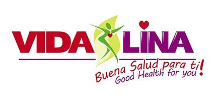 VIDA LINA BUENA SALUD PARA TI! GOOD HEALTH FOR YOU