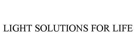 LIGHT SOLUTIONS FOR LIFE