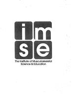 IMSE THE INSTITUTE FOR MUSCULOSKELETAL SCIENCE & EDUCATION