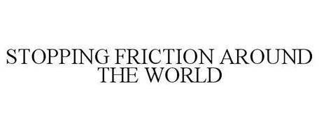 STOPPING FRICTION AROUND THE WORLD