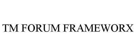 TM FORUM FRAMEWORX