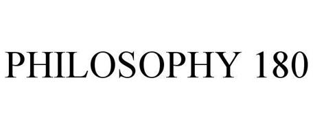 PHILOSOPHY 180
