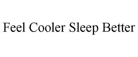 FEEL COOLER SLEEP BETTER