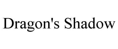 DRAGON'S SHADOW