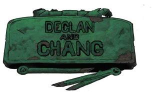 DECLAN AND CHANG