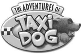 THE ADVENTURES OF TAXI DOG