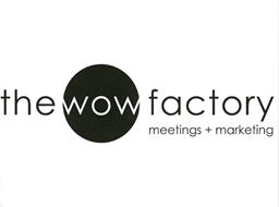 THE WOW FACTORY MEETINGS + MARKETING