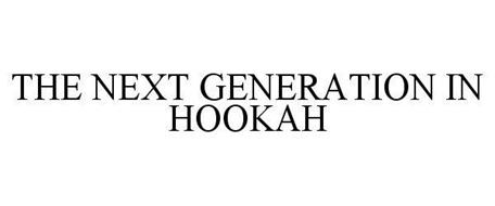 THE NEXT GENERATION IN HOOKAH