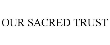 OUR SACRED TRUST