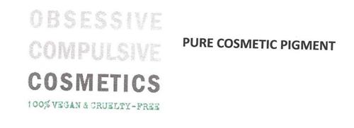 OBSESSIVE COMPULSIVE COSMETICS 100% VEGAN & CRUELTY-FREE PURE COSMETIC PIGMENTS