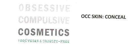 OBSESSIVE COMPULSIVE COSMETICS 100% VEGAN & CRUELTY-FREE, OCC SKIN: CONCEAL