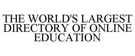 THE WORLD'S LARGEST DIRECTORY OF ONLINE EDUCATION