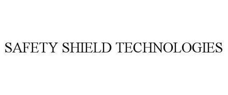 SAFETY SHIELD TECHNOLOGIES