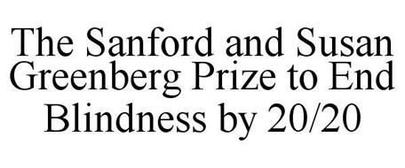 THE SANFORD AND SUSAN GREENBERG PRIZE TO END BLINDNESS BY 20/20